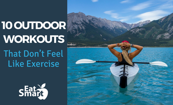 10 Outdoor Workouts That Don’t Feel Like Exercise